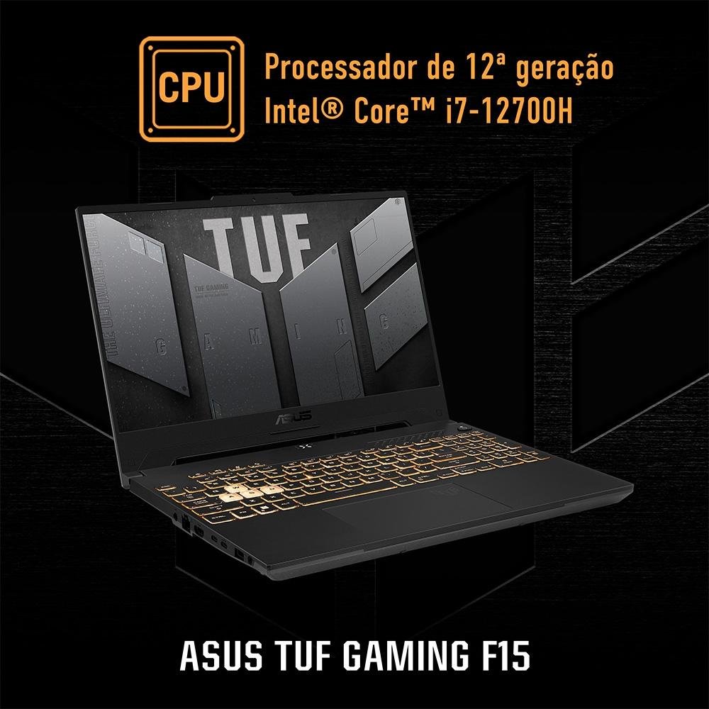Notebook Gamer ASUS TUF Gaming F15, Intel Core i7-12700H, 8GB RAM, GeForce RTX 3050, SSD 512GB, 15.6" FHD, 144Hz, KeepOS, Cinza - FX507ZC4-HN112 Notebook Gamer ASUS TUF Gaming F15, Intel Core i7-12700H, 8GB RAM, GeForce RTX 3050, SSD 512GB, 15.6" FHD, 144Hz, KeepOS, Cinza - FX507ZC4-HN112