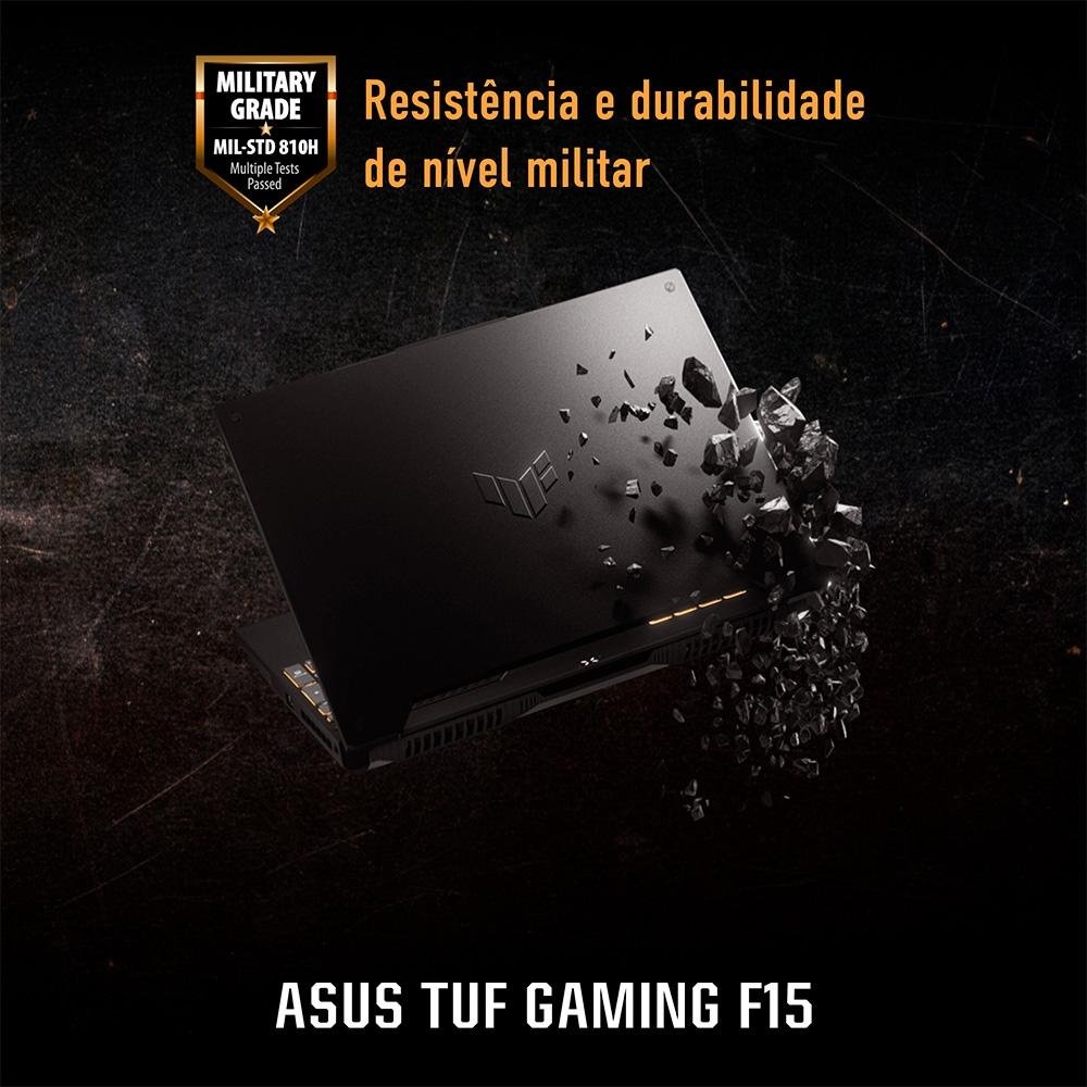 Notebook Gamer ASUS TUF Gaming F15, Intel Core i7-12700H, 8GB RAM, GeForce RTX 3050, SSD 512GB, 15.6" FHD, 144Hz, KeepOS, Cinza - FX507ZC4-HN112 Notebook Gamer ASUS TUF Gaming F15, Intel Core i7-12700H, 8GB RAM, GeForce RTX 3050, SSD 512GB, 15.6" FHD, 144Hz, KeepOS, Cinza - FX507ZC4-HN112